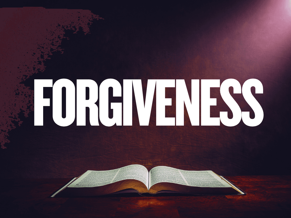 Exploring Forgiveness in the Bible | A Biblical Guide to Grace and Freedom