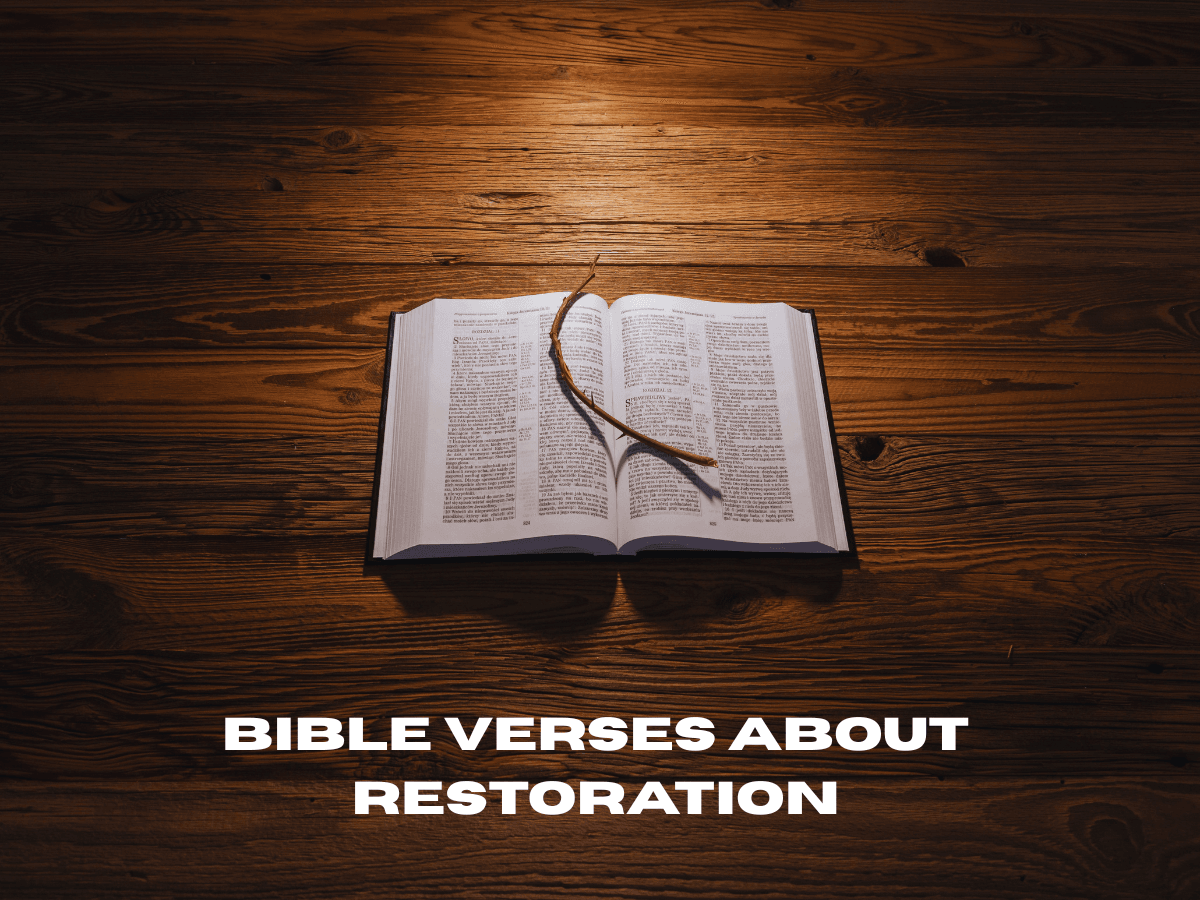 Bible Verses about Restoration
