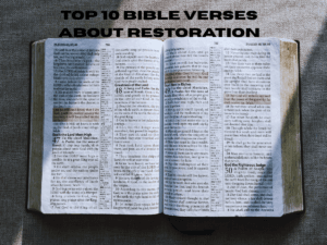 Top 10 Bible Verses about Restoration